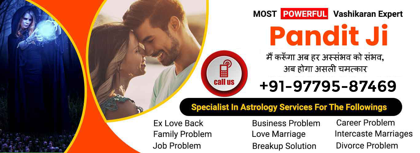 Most Powerful Vashikaran Expert